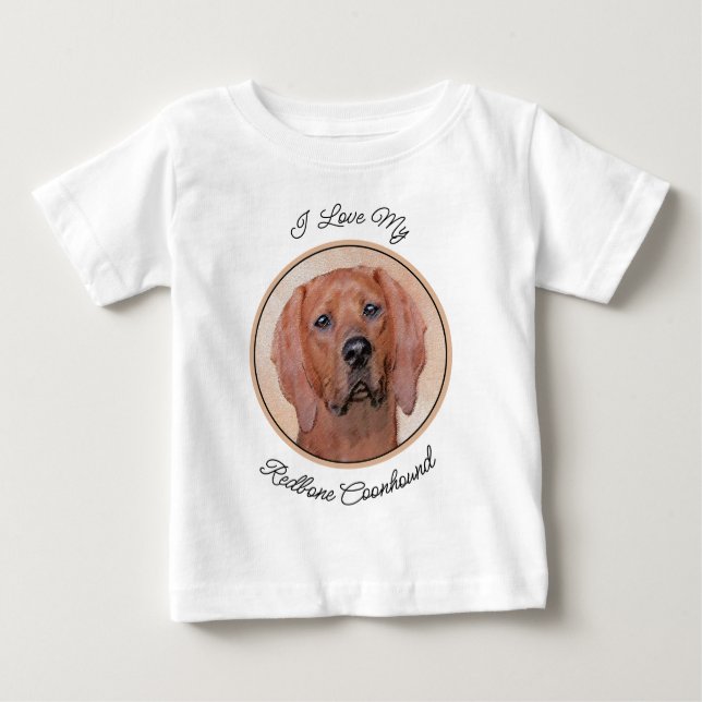 Redbone Coonhound Painting - Cute Original Dog Art Baby T-Shirt (Front)