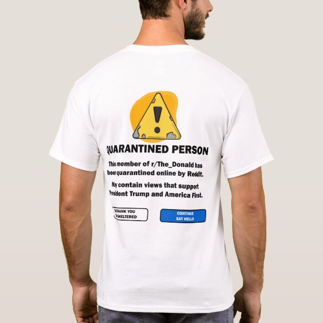 Reddit The Donald Quarantine shirt (Back)