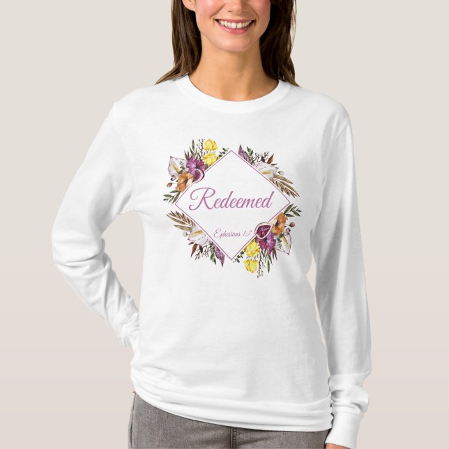 Redeemed – Ephesians 1:7 Christian Women's Faith  T-Shirt (Front)