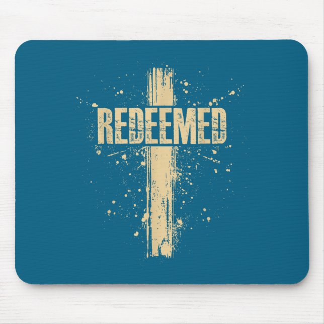 Redeemed Jesus Cross Nails Faith Scripture Design Mouse Pad (Front)