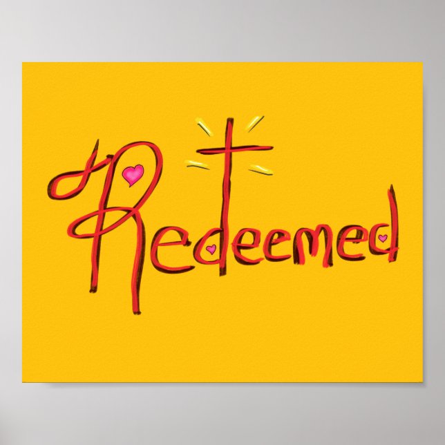 Redeemed with Cross and Hearts Yellow Poster (Front)