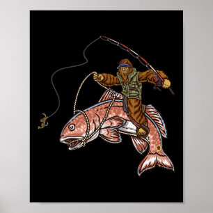 Redfish Fishing Hunting Bigfoot Fishermen  Poster