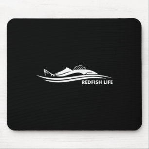 Redfish Life Fly Fishing Fishing Red Drum Fishing Mouse Pad