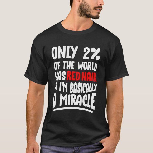Redhead - Ginger Pride Red Hair Readhead T-Shirt (Front)