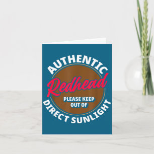 Redhead Keep Out Of Sunlight - Funny Ginger Card