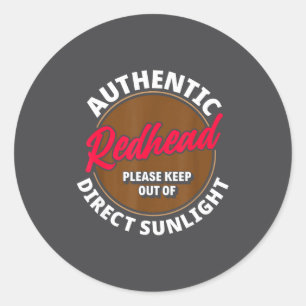 Redhead Keep Out Of Sunlight - Funny Ginger  Classic Round Sticker