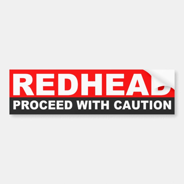 REDHEAD, PROCEED WITH CAUTION BUMPER STICKER (Front)