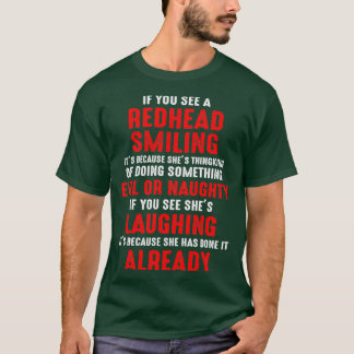 Redhead Smiling Doing Something Evil Or Naughty Sh T-Shirt