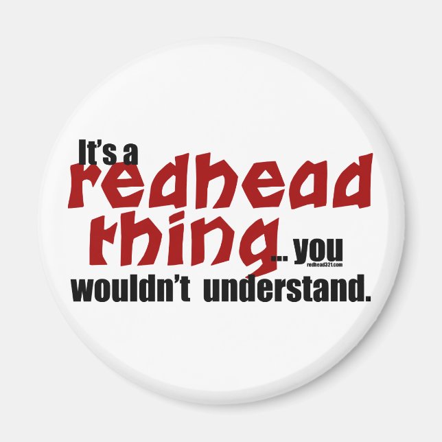 Redhead Thing Magnet (Front)