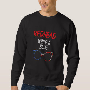 Redhead White And Blue  Red Hair Ginger Graphic Sweatshirt