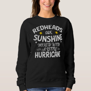 Redheads Are Sunshine Sweatshirt