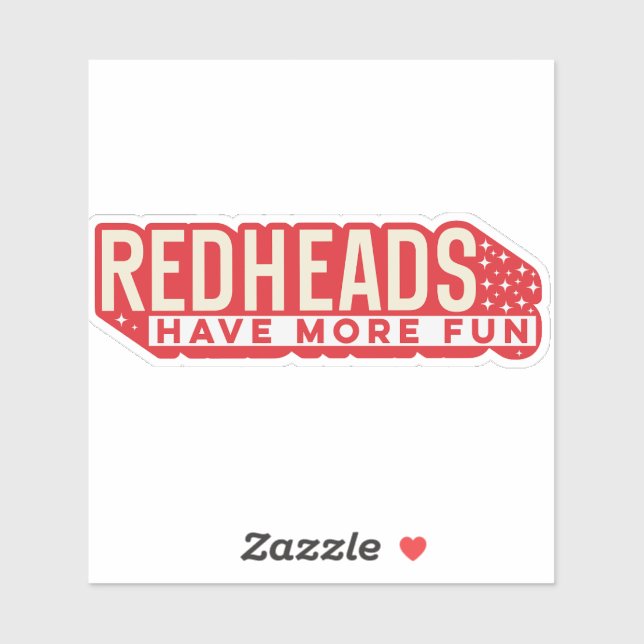 redheads have more fun Sticker (Sheet)
