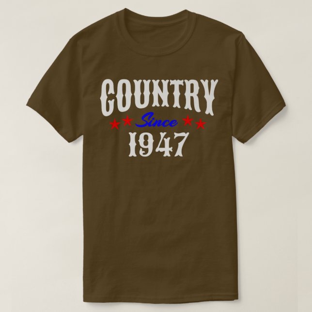 Redneck 75 Year Old Born in 1947 Country Music 75t T-Shirt (Design Front)