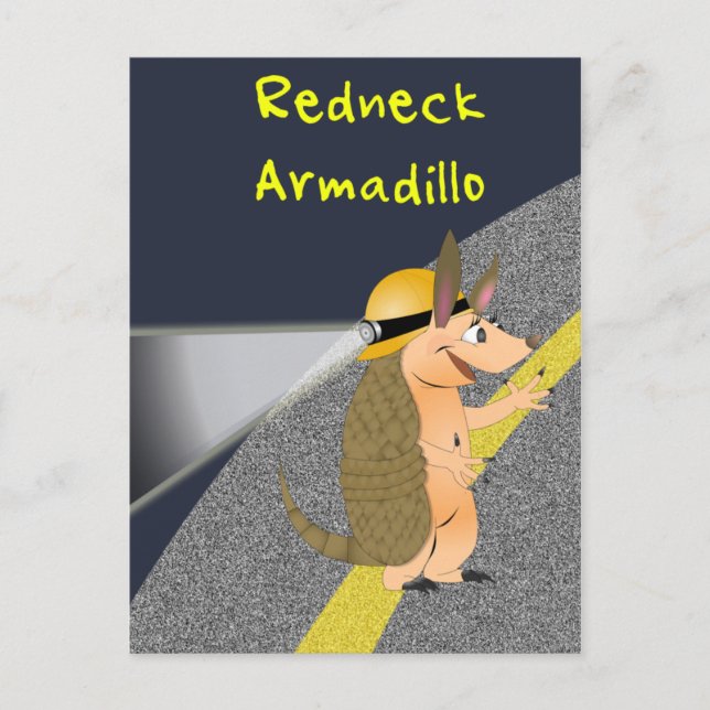 Redneck Armadillo Postcard (Front)