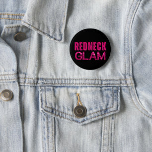 Redneck Glam Pink Glitter 6 Cm Round Badge