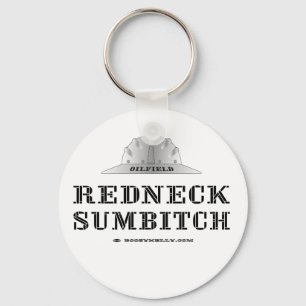 Redneck Sumbitch Keychain, Key Ring