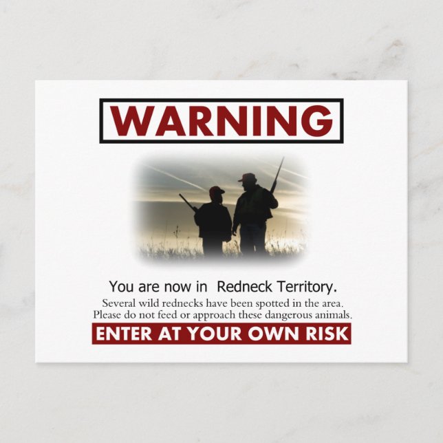 Redneck Territory Warning Postcard (Front)