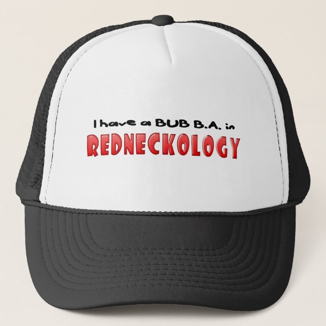 Redneckology  Bubba's B.A. Trucker Hat (Front)