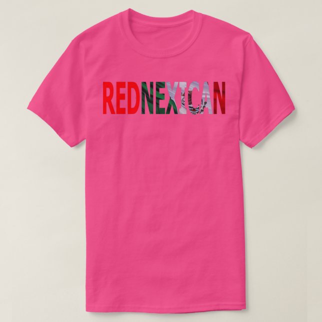 REDNEXICAN T-Shirt (Design Front)