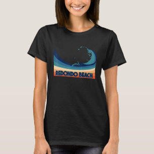 Redondo Beach California Retro Surf  Sailing & Fis T-Shirt