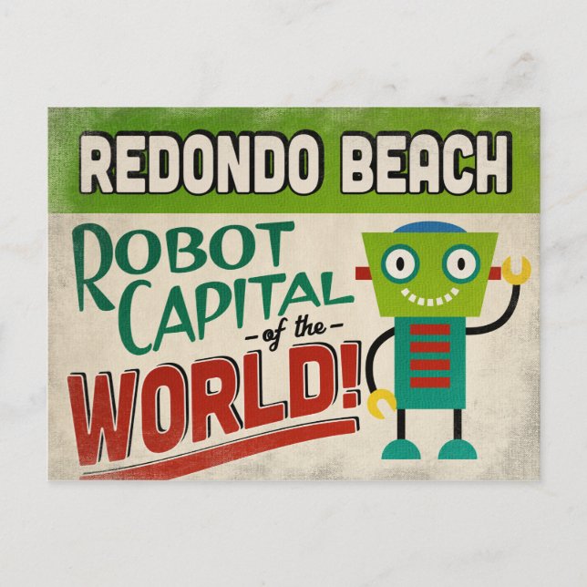 Redondo Beach California Robot - Funny Vintage Postcard (Front)