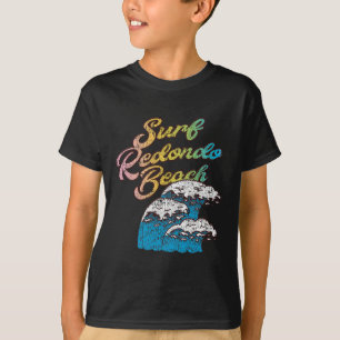 Redondo Beach, California Surf Vintage Retro 60s 7 T-Shirt