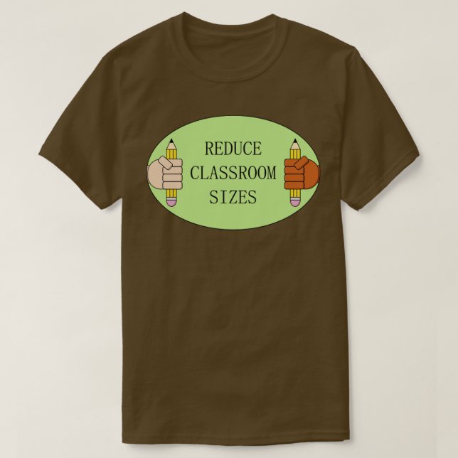 Reduce Classroom Sizes Public School T-Shirt (Design Front)