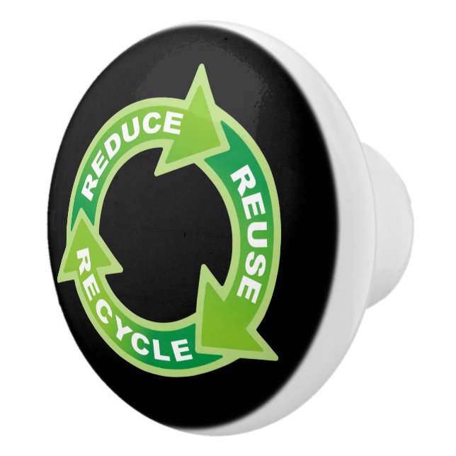 Reduce Reuse Recycle Ceramic Knob (Right)