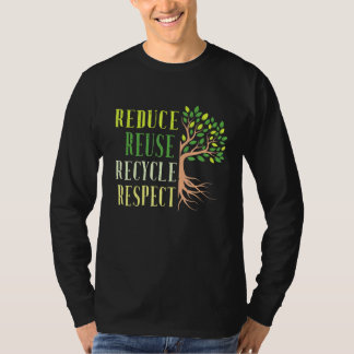 Reduce Reuse Recycle Climate Crisis Environmental  T-Shirt