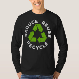 Reduce Reuse Recycle  Earth Day 2022 T-Shirt