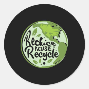 Reduce Reuse Recycle Earth Day Environmentalist Na Classic Round Sticker
