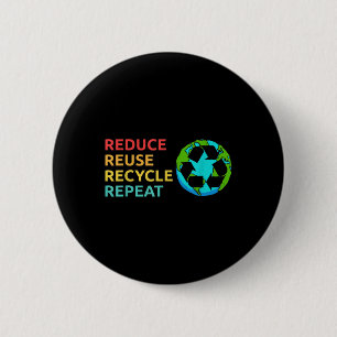 Reduce Reuse Recycle Planet Environmental Protecti 6 Cm Round Badge