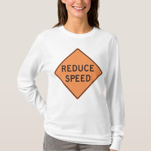 Reduce Speed Orange Diamond Road Sign T-Shirt