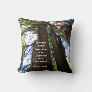 Redwood Trees with Muir Quote Cushion