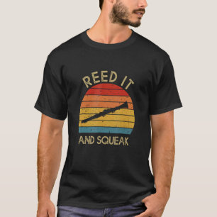 Reed It & Squeak  Clarinet Player Clarinetist Retr T-Shirt