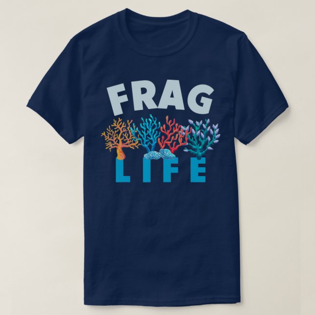 Reef Underwater Aquarium Coral Life Frag T-Shirt (Design Front)