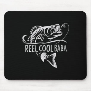 Reel Cool Baba Fishing Gifts Baba Father's Day  Mouse Pad