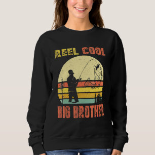 Reel Cool Big Brother Fisherman Daddy Fathers Day Sweatshirt