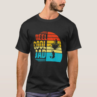 Reel Cool Dad Father's Day 2022 For Fishing Daddy T-Shirt