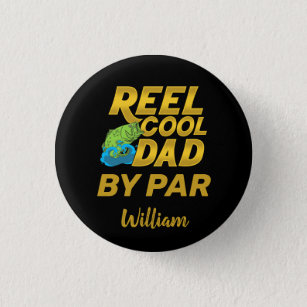 Reel Cool Dad Fathers Day Personalised 3 Cm Round Badge