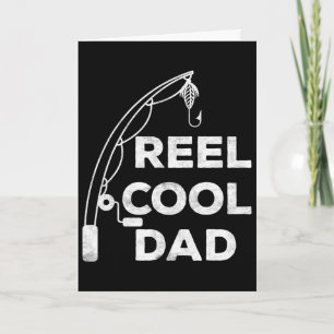 Reel Cool Dad Fisherman Fathers Day Shirt 1 Card