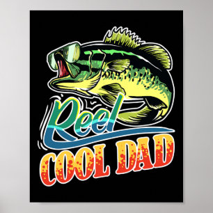 Reel Cool Dad Fisherman Funny Fishing  Poster