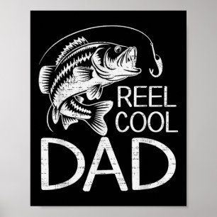 Reel Cool Dad Fishing Fisherman Fish Lover Daddy F Poster