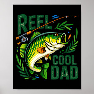 Reel cool dad fishing fisherman happy father's day poster