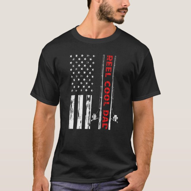 Reel Cool Dad Fishing Rod Fish Fisherman Usa Ameri T-Shirt (Front)