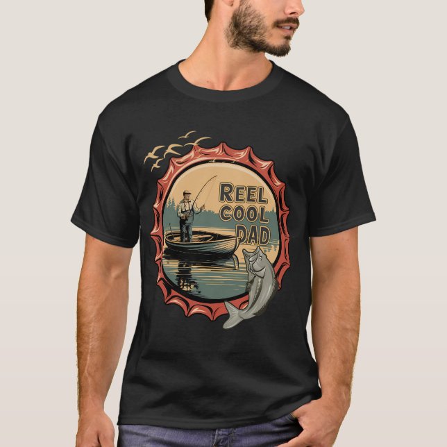 Reel Cool Dad Fishing T-Shirt (Front)