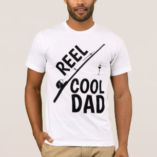 REEL COOL DAD FISHING T-SHIRTS