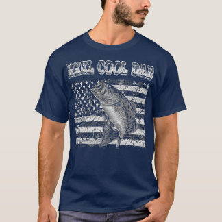 Reel Cool Dad For Daddy Lover Fishing 1604 T-Shirt