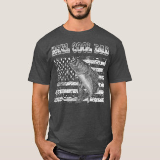 reel cool dad for daddy lover fishing T-Shirt