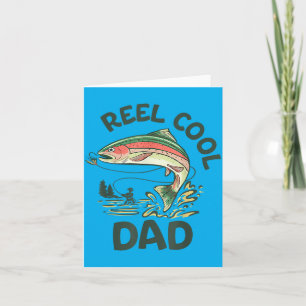 Reel Cool Dad New Dad Life Fisherman Fathers Day Card